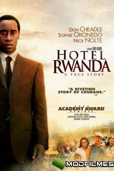 Baixar Filme Hotel Ruanda Grátis Capa do Filme Hotel Ruanda
