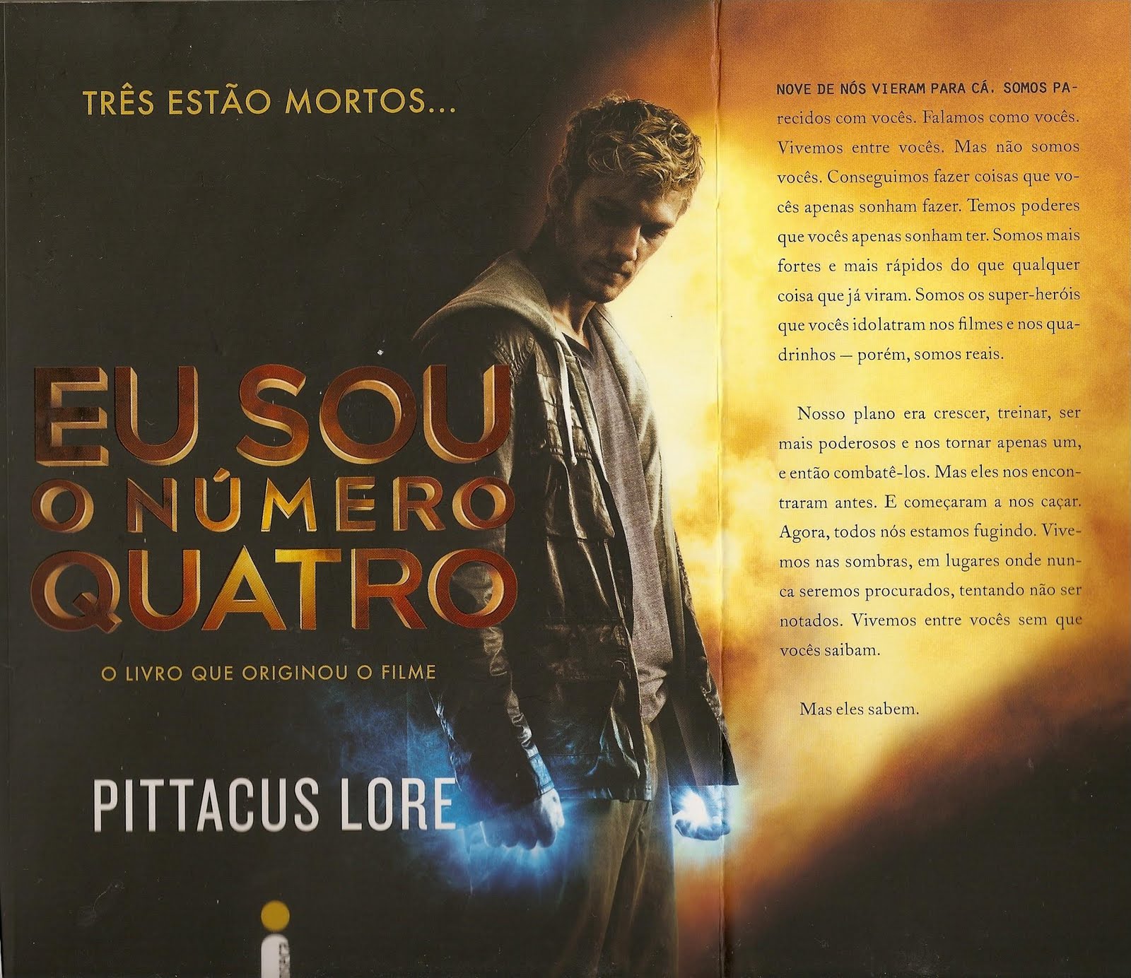 Mantovani's Game Blog Eu Sou o Número Quatro (Livro e Filme)