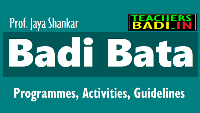 TS Schools 'Prof. Jaya Shankar BadiBata' Programme Activities, Guidelines 2018-2019 ts schools 'prof. jaya shankar badibata' programme activities, guidelines 2018-2019,ts schools students enrollment drive,lep 3rs remedial teaching porgramme,school readiness - class readiness porgramme,badi bata schedule activities guidelines,badi bata day wise programmes activities