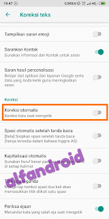 nonaktifkan koreksi otomatis android