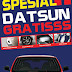 PROMO DATSUN GRATIS*