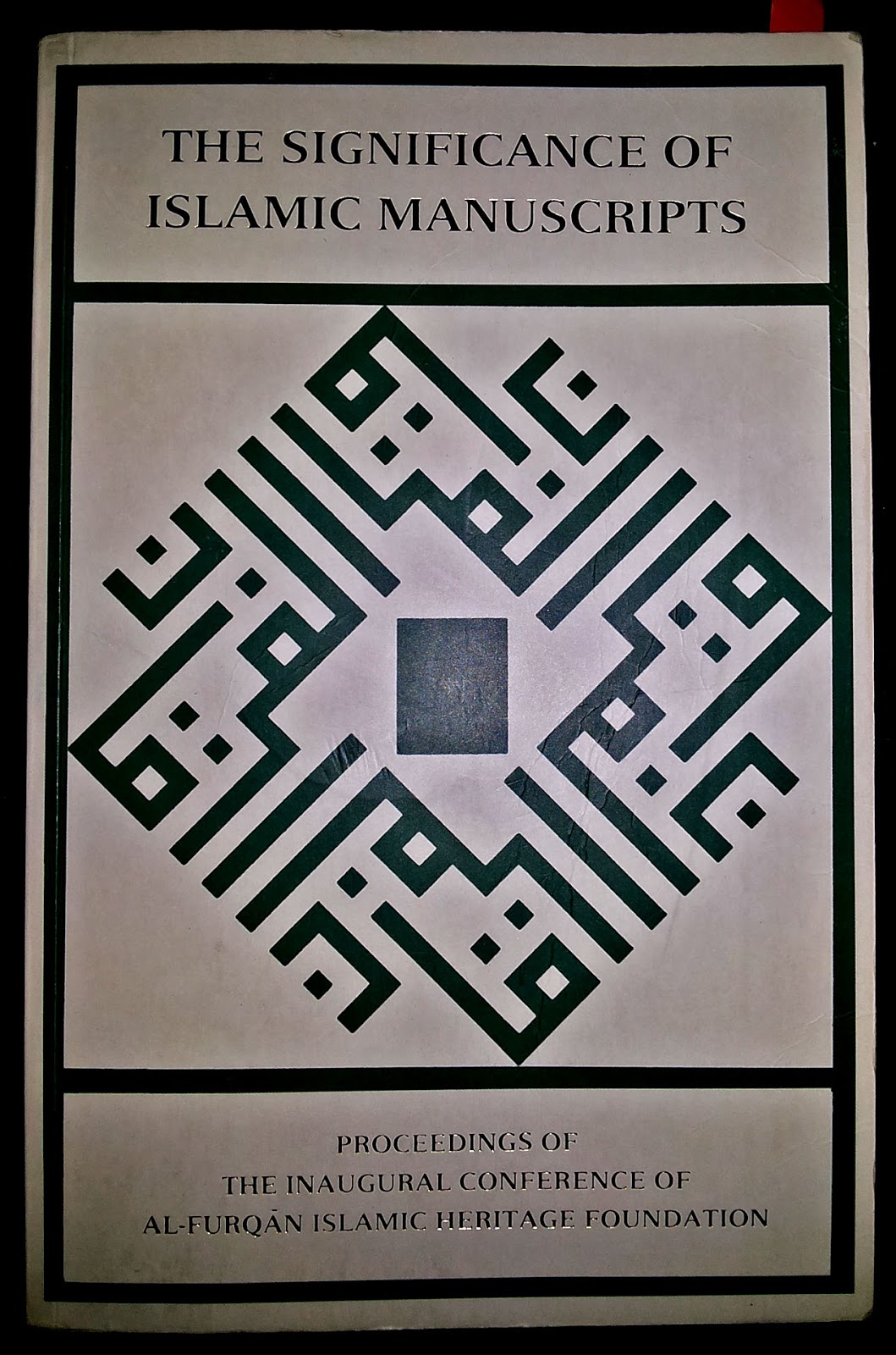 abu dervish Book Review 14 The Significance of Islamic Manuscripts