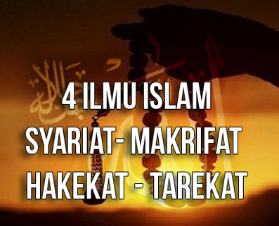 Ilmu Tasawuf Syariat Makrifat Hakekat Tarekat Dalam Islam Rukun Ikhsan