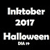 Inktober 2017 - Halloween - Dia 19 (Day 19) - VIDEO