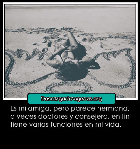 Hermana que son amigas frases enviar.