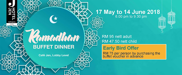 Penang's Hotel Ramadan Buffet 2018