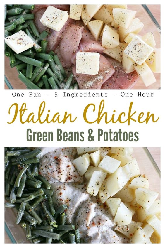 Italian Chicken, Green Beans, and Potatoes CookPed
