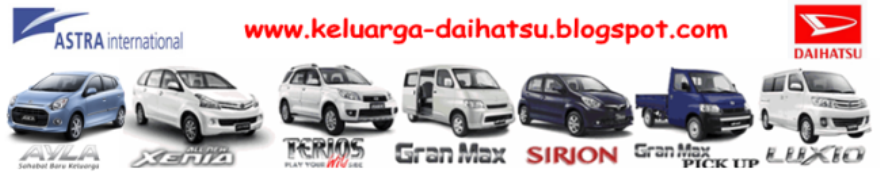 PT. Astra International Tbk - Daihatsu | Xenia, Terios, Ayla, Luxio, Sirion, Granmax MB & Pickup