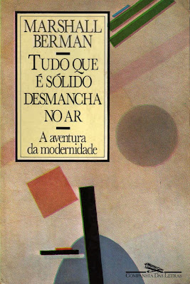 Resultado de imagem para livro tudo que é solido desmancha no ar