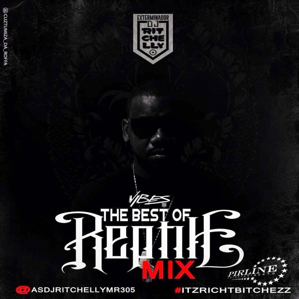 DJ Ritchelly Mix “The Best Of Reptile” [Download] Bom Hip Hop "The