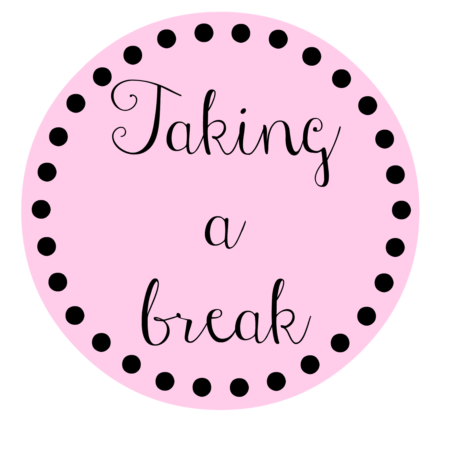 On Break Sign Printable On Break Sign Printable