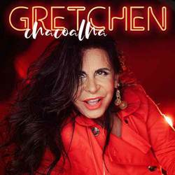 Chacoalha - Gretchen 2018 MP3 Baixar Chacoalha - Gretchen Mp3