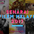 Senarai Filem Melayu 2017