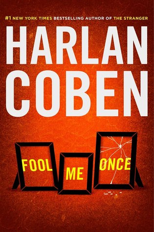 Review: Fool Me Once by Harlan Coben (audio)