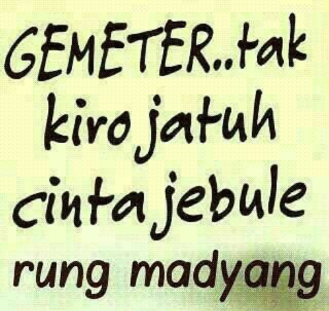 Itulah Koleksi Kata Lucu Berbahasa Jawa Yang Bisa Anda Unduh Sekarang Juga Dan Bisa Anda Gunakan Untuk Pic Dp Bbm Atau Whatsapp Itulah Koleksi Kata Lucu Berbahasa Jawa Yang Bisa Anda Unduh Sekarang Juga Dan Bisa Anda Gunakan Untuk Pic Dp Bbm Atau Whatsapp