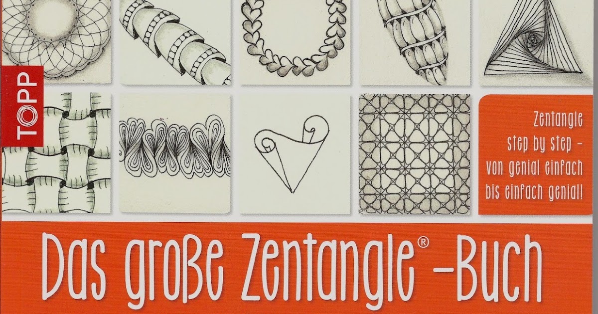 Review of Das Grosse Zentangle®Buch (translated the Great Zentangle