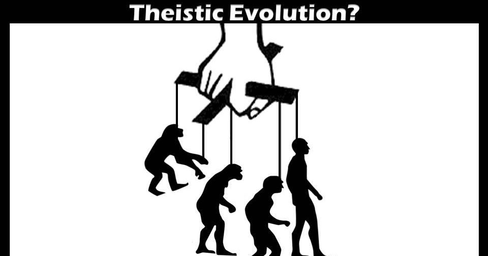 theistic evolution Theistic evolution is the teaching that god used natural evolutionary processes to bring life to its current level of speciation theistic evolution would deny the. theistic evolution Theistic evolution is the teaching that god used natural evolutionary processes to bring life to its current level of speciation theistic evolution would deny the.