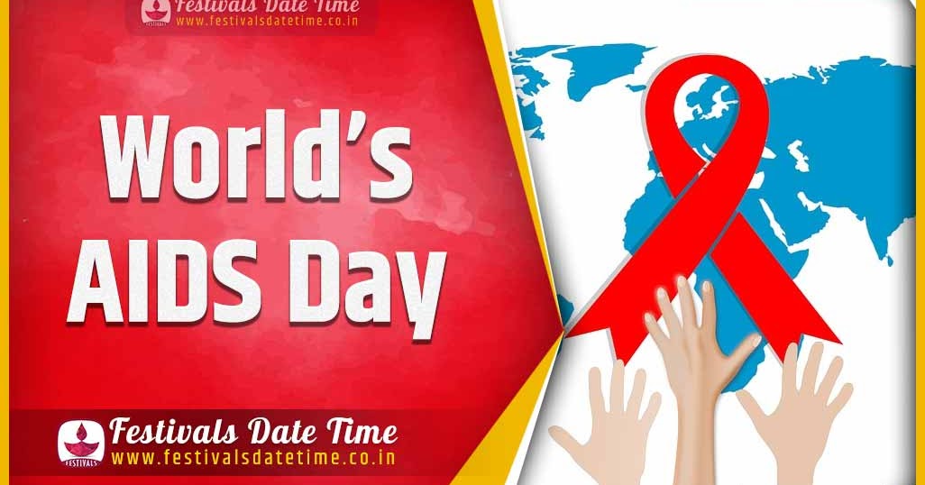2023 World AIDS Day Date and Time, 2023 World AIDS Day Schedule and