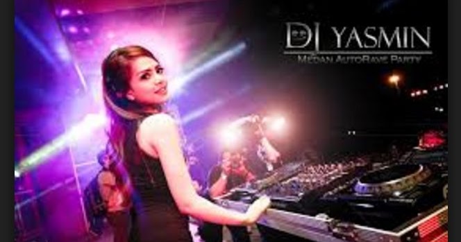 Download Mp3 Dj Yasmin Remix | download lagu dj yasmin best remix 2017 mp3 Download Mp3 Dj Yasmin Remix | download lagu dj yasmin best remix 2017 mp3