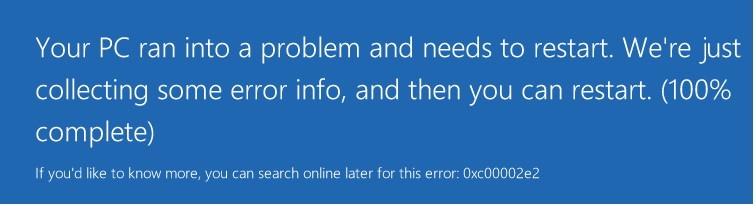 Windows Server 2012 CRASH – ERROR 0XC00002E2