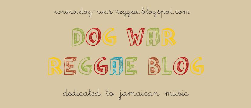 Dog War Reggae Blog