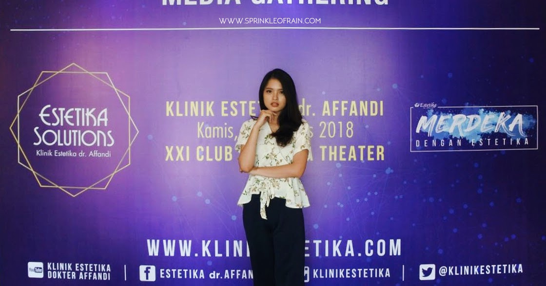 Review Event Beauty Commerce Klinik Estetika Dr Affandi Launching Sprinkle Of Rain