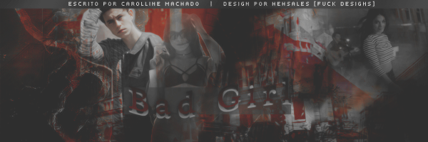 BC: Bad Girl - Bad Girl (Carolline Machado) BC: Bad Girl - Bad Girl (Carolline Machado)