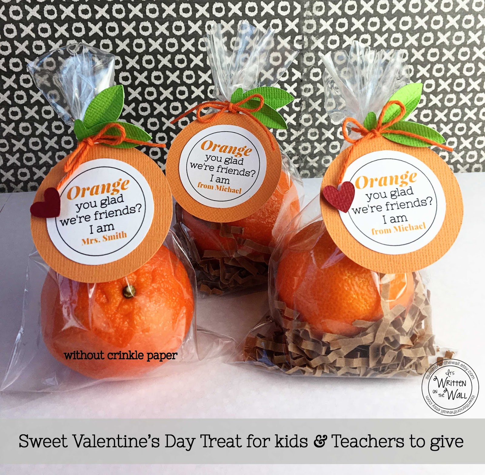 It's Written on the Wall Valentine Gift "Orange You Glad We're Friends