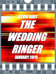 Kevin Hart In The Wedding Ringer Coming Out Jan 2015