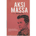 Download Buku Tan Malaka - Aksi Massa