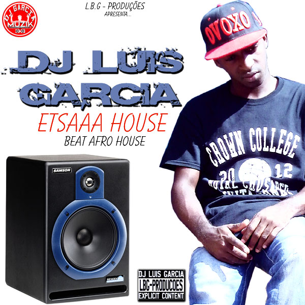 Dj Garcia Especial Beats - Etsaa House (AfroHouse) (Download Free)