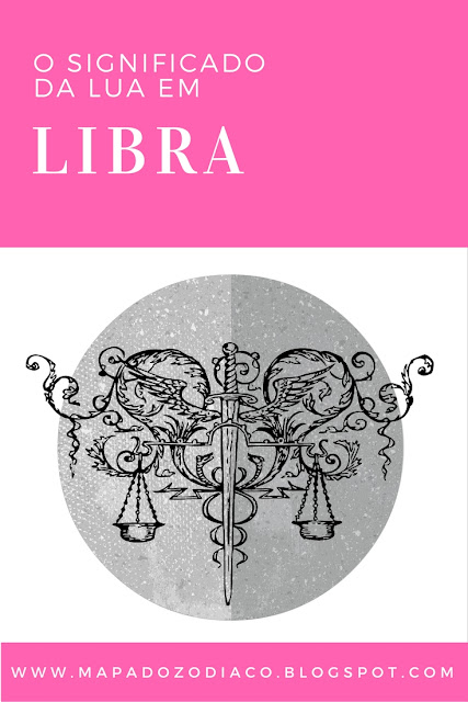 o significado da lua em libra astrologia 