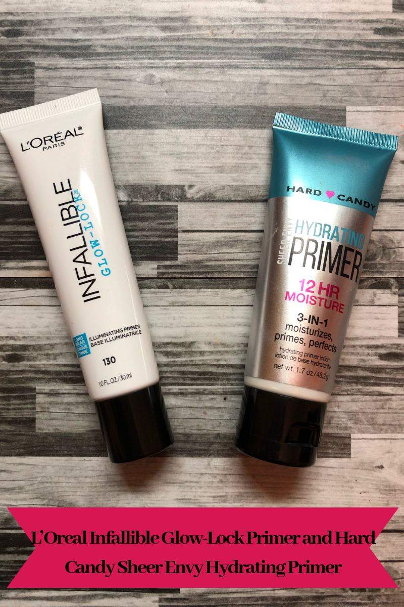 Two Drugstore Primers I'Oreal Infallible GlowLock, and Hard Candy
