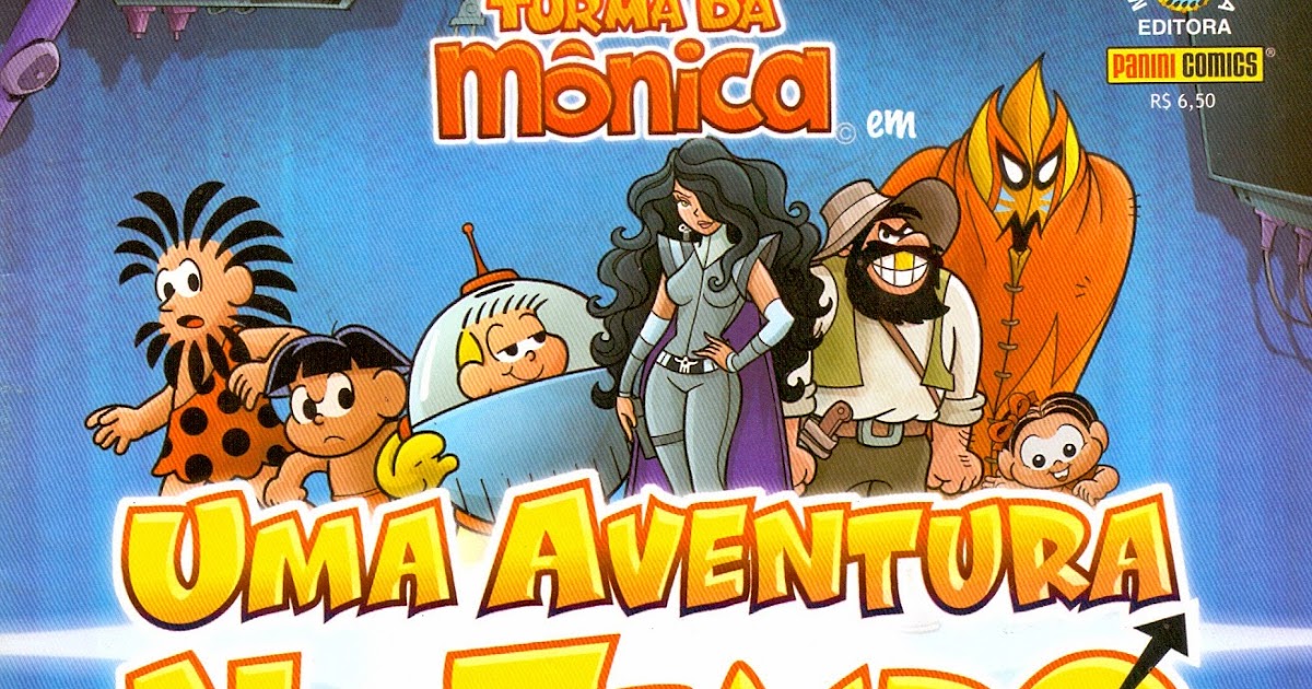Turma da Monica Uma aventura no Tempo