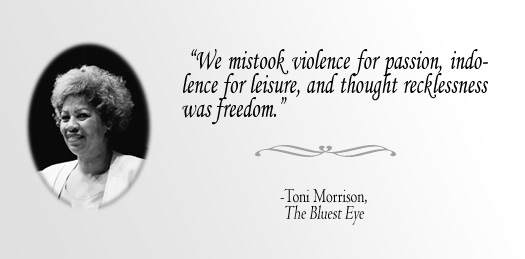 The Bluest Eye Quotes Quotations By Toni Morrison - Tanvir's Blog