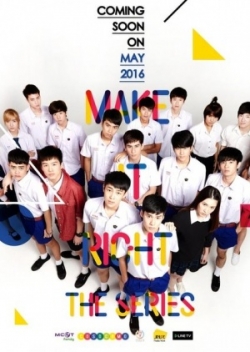 Sự Khởi Đầu Của Tình Yêu - Make It Right The Series Sự Khởi Đầu Của Tình Yêu