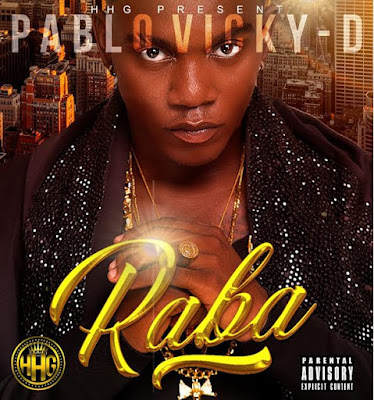 HHG presents Pablo Vicky - Raba 130 a