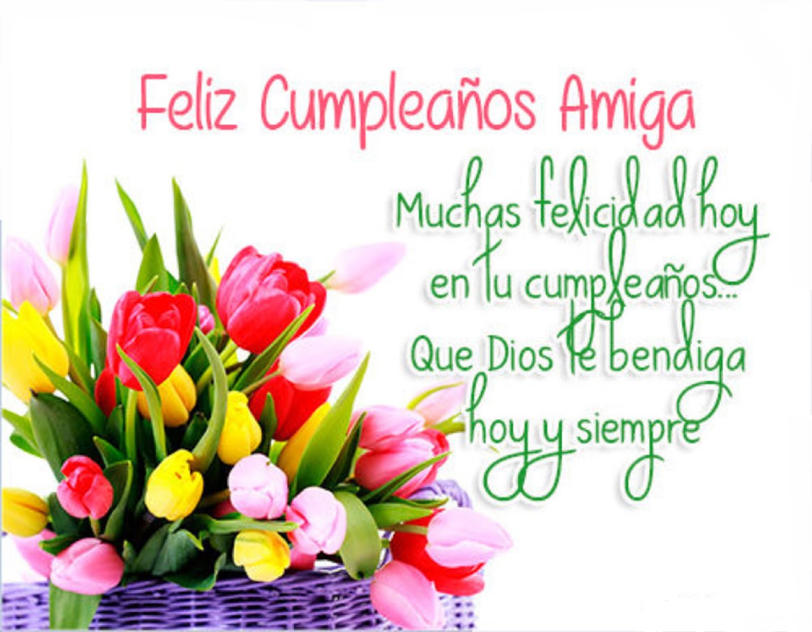 🎉🌷🎈🌷🎉 ¡ Feliz Cumpleaños Amiga Mensajes Y Frases De Cumpleaños Para 