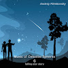 Music of Celestial Spheres - part 6 - falling star story