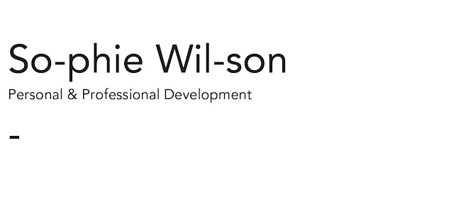 Sophie Wilson//Personal & Professional Development