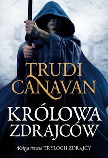 Królowa Zdrajców - Trudi Canavan
