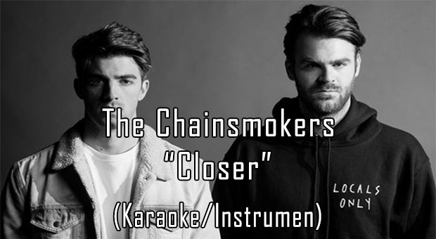 Download Instrumen Lagu The Chainsmokers - Closer