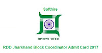 RDD Jharkhand Block Coordinator Admit Card