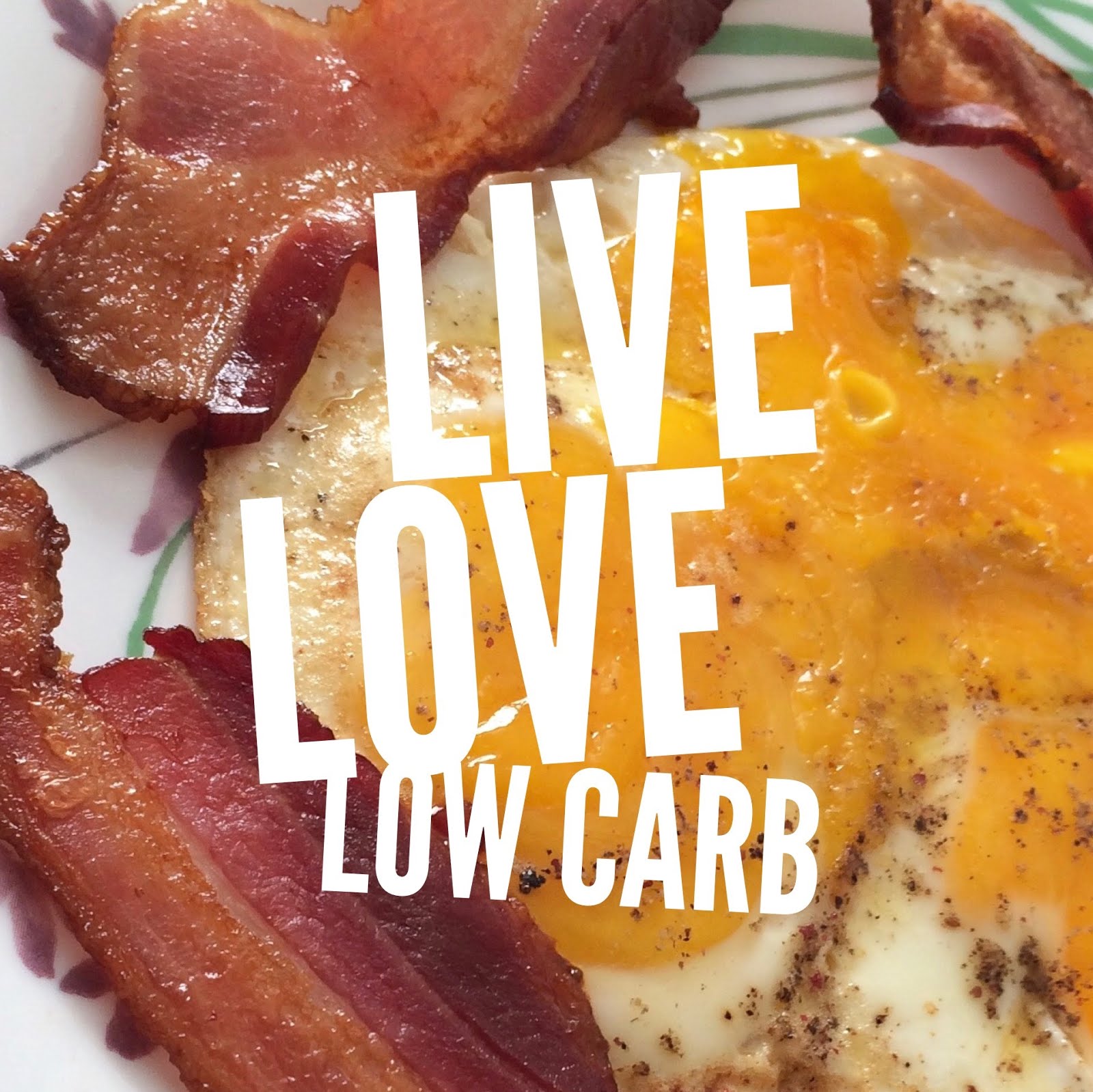 LIVE LOVE LOW CARB