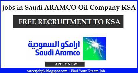 Latest jobs in Saudi ARAMCO Oil Company KSA Latest jobs in Saudi ARAMCO Oil Company KSA
