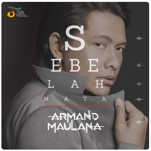 Chord Armand Maulana - Sebelah Mata Chord Armand Maulana - Sebelah Mata