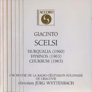 Giacinto Scelsi, Hurqualia, Hymnos, Chukrum