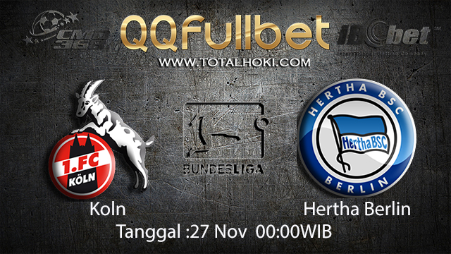 PREDIKSIBOLA - PREDIKSI TARUHAN BOLA KOLN VS HERTA BERLIN 27 NOVEMBER 2017 (BUNDESLIGA)