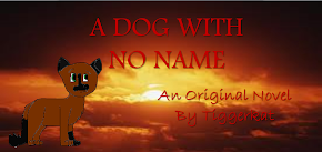 A Dog With No Name