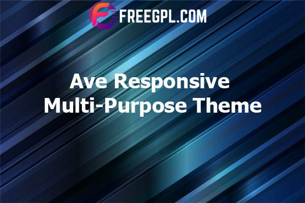 Ave– Responsive Multi-Purpose WordPress Theme Nulled Download Free